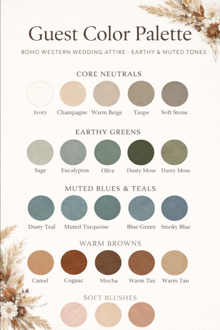 Guest colour palette - earthy, muted boho-western tones: ivory, champagne, warm beige, taupe, soft stone, sage, eucalyptus, olive, dusty moss, dusty teal, muted turquoise, blue-green, smoky blue, camel, cognac, mocha, warm tan and soft blushes